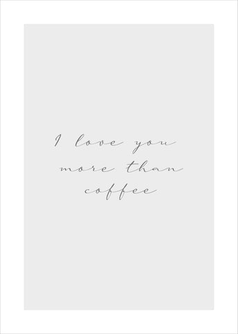 More than coffee | PLAKAT
