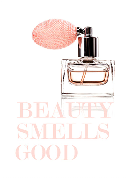 Beauty smells good | PLAKAT Plakat ART COPENHAGEN   